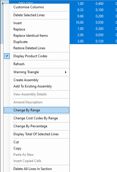 Right-click context menu with Change By Range highlighted