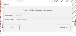 The Export dialog showing the job code and job name with Exit and Confirm buttons